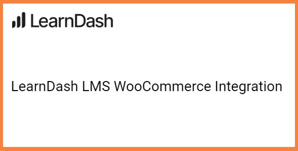 LearnDash LMS WooCommerce Integration