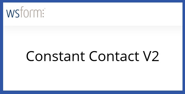 WS Form PRO Constant Contact V2