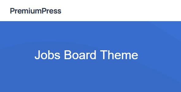 PremiumPress Jobs Board Theme